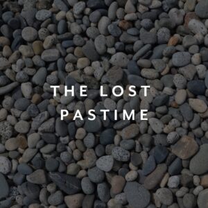 The Lost Pastime 